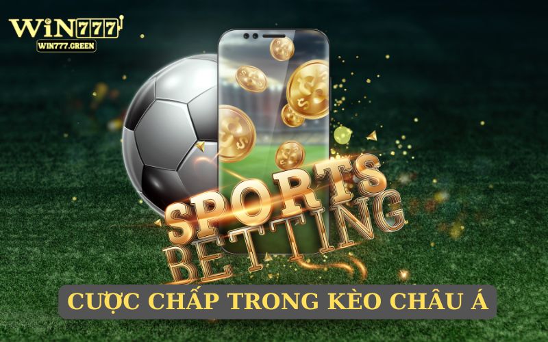 Cược chấp với tỷ lệ đặc biệt