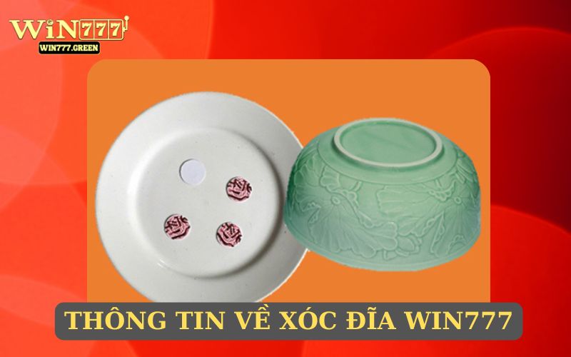 Thông tin giới thiệu Xóc Đĩa