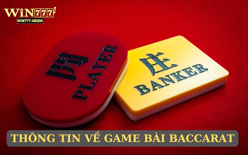 Thông tin về bài Baccarat